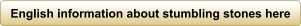 English information about stumbling stones here